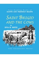 Tan Books Saint Brigid And The Cows by Eva K. Betz (Hardcover)