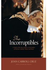 Tan Books The Incorruptibles by Joan Carroll Cruz (Paperback)