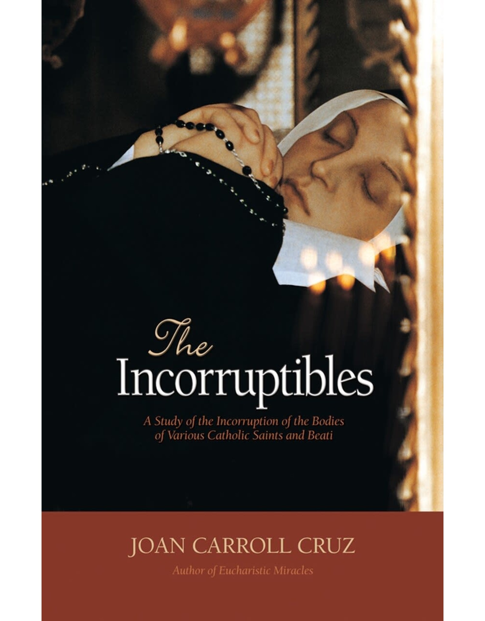 Tan Books The Incorruptibles by Joan Carroll Cruz (Paperback)