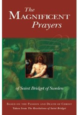 Tan Books The Magnificent Prayers Of Saint Bridget Of Sweden: Based On The Passion And Death Of Christ by St. Bridget Of Sweden (Paperback)