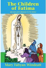 Tan Books The Children Of Fatima And Our Lady's Message To The World by Mary Fabyan Windeatt (Paperback)
