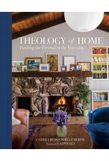 Tan Books Theology Of Home: Finding The Eternal In The Everyday by Carrie Gress, Ph,D (Hardcover)