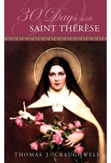 Tan Books 30 Days With Saint Therese by Thomas J. Craughwell (Paperback)