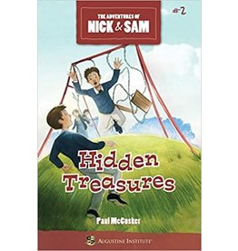 Augustine Institute The Adventures of Nick & Sam #2: Hidden Treasures by Paul McCusker