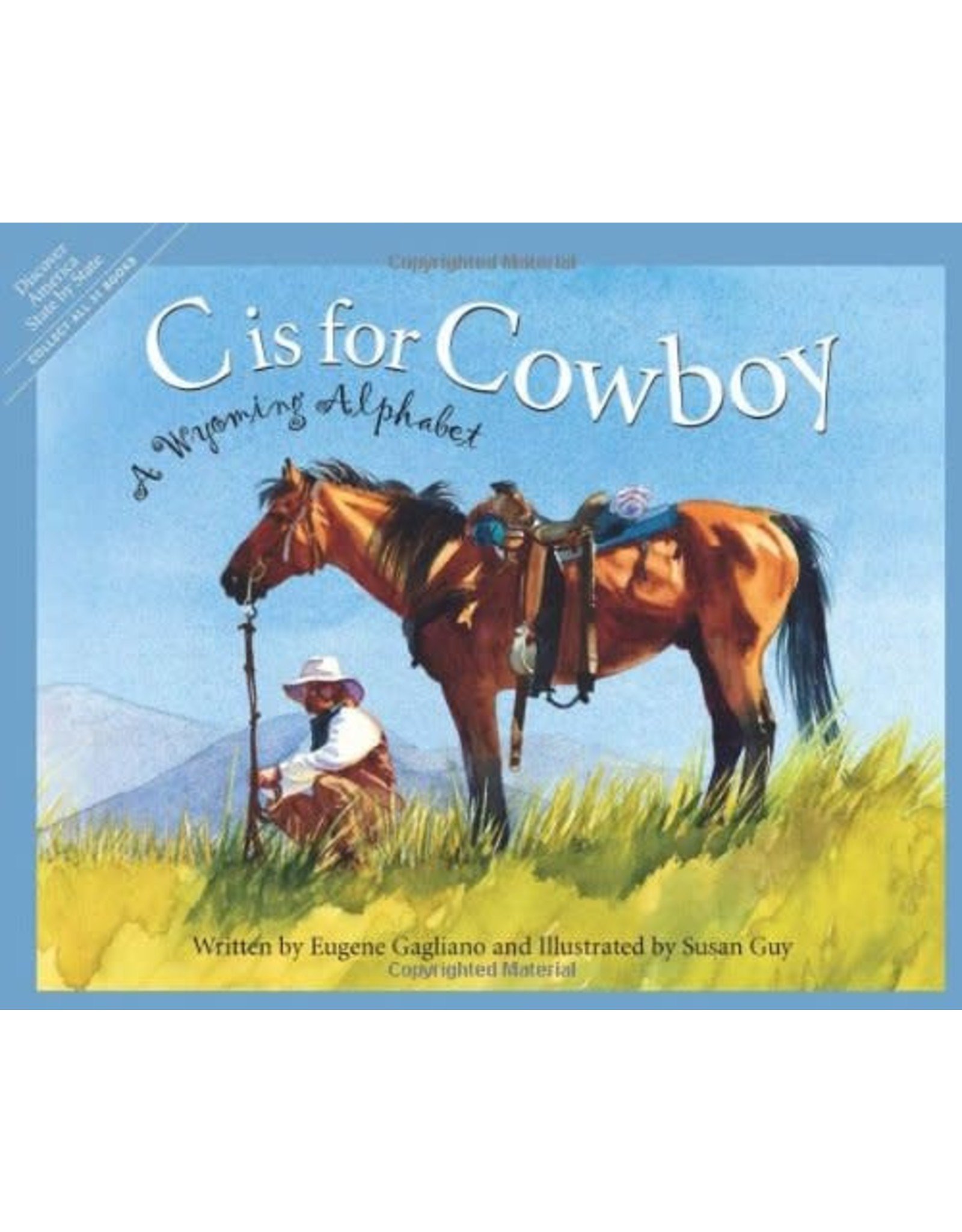 Sleeping Bear Press C is for Cowboy by Eugene Gagliano (Hardcover)