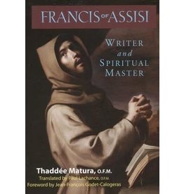 Franciscan Media Francis of Assisi: Writer and Spiritual Master