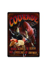 Rivers Edge Products Tin Sign 12"x17" - Courage