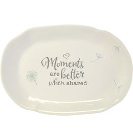 Precious Moments Moments Are Better When Shared, PlatterMoments Are Better When Shared, Platter Moments Are Better When Shared Large Platter