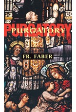 Tan Books Purgatory by Fr. Faber (Paperback)