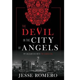 Tan Books The Devil in the City of Angels: My Encounters with the Diabolical by Jesse Romero (Hardcover)