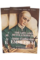 Tan Books The Life and Revelations of Anne Catherine Emmerich: Volume 1 by the Very Reverend Carl E. Schmoger, C.SS.R. (Paperback)
