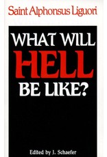 Tan Books What Will Hell Be Like? by Saint Alphonsus Liguori (Mini Booklet)