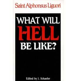 Tan Books What Will Hell Be Like? by Saint Alphonsus Liguori (Mini Booklet)