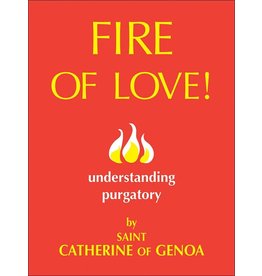 Sophia Press Fire of Love: Understanding Purgatory by Saint Catherine of Genoa (Paperback)