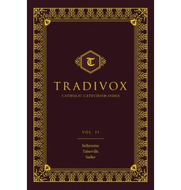 Sophia Press Tradivox Vol 2: Features Catechisms of Bonner, Vaux, and Ledesma by Tradivox (Hardcover)