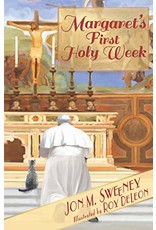Paraclete Press Margaret's First Holy Week by Jon M. Sweeney (The Pope's Cat, Book 3)