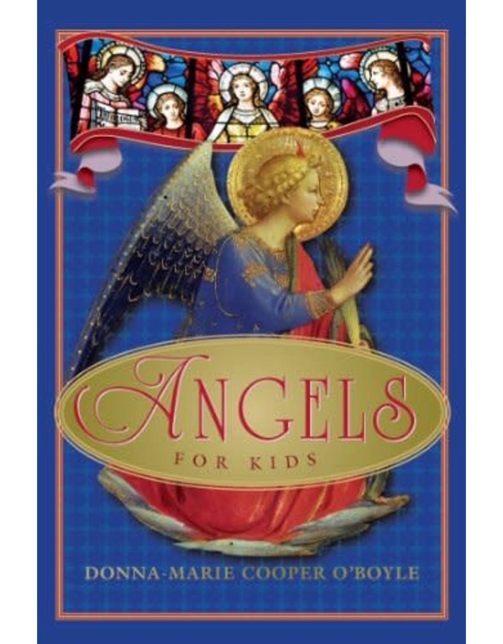 Paraclete Press Angels for Kids by Donna-Marie Cooper O'Boyle