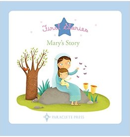 Paraclete Press First Stories: Mary's Story (Board Book)