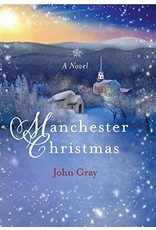 Paraclete Press Manchester Christmas: A Novel by John Gray