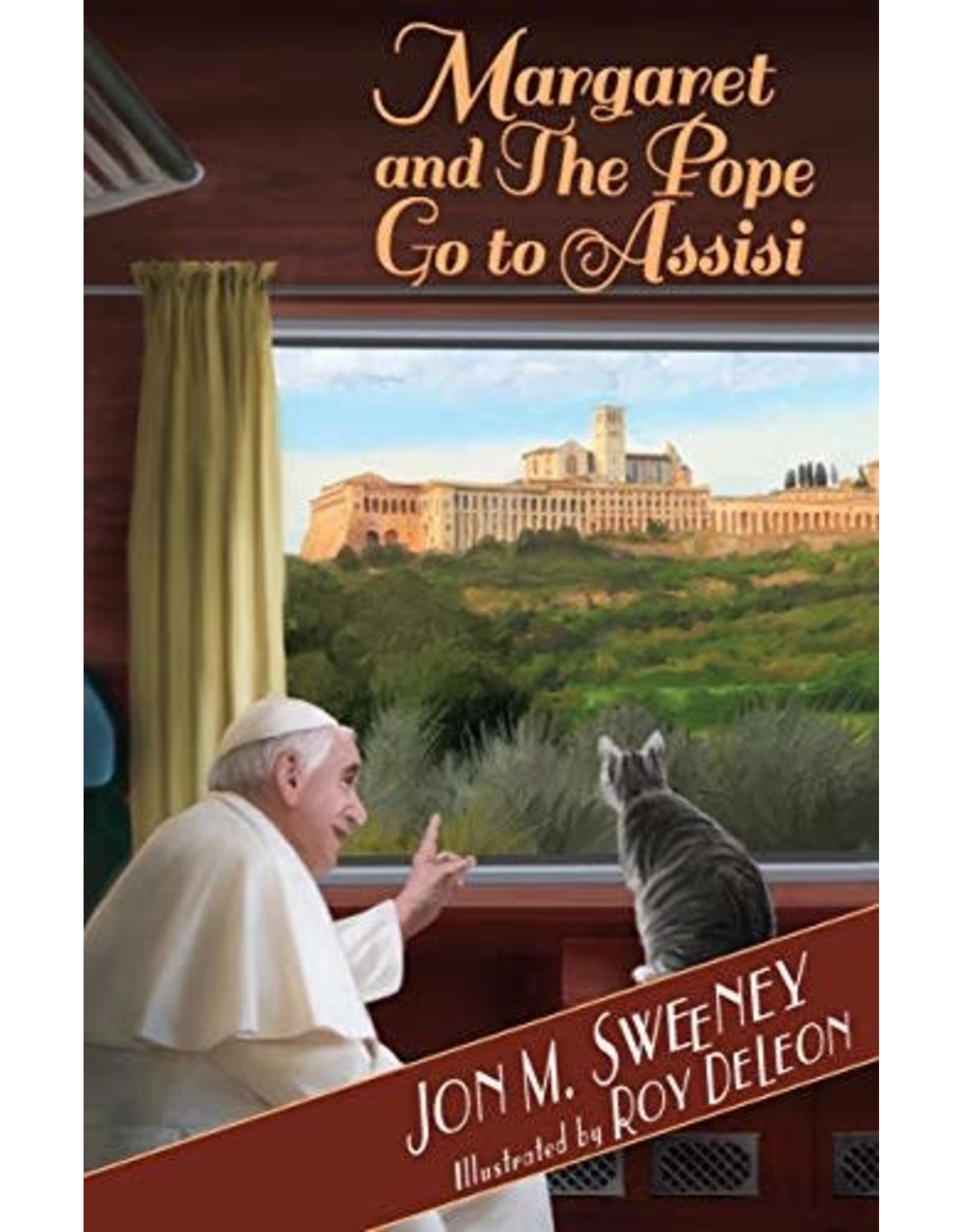 Paraclete Press Margaret and The Pope Go to Assisi by Jon M. Sweeney (The Pope's Cat, Book 4)
