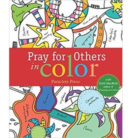 Paraclete Press Praying for Others in Color with Sybil MacBeth