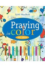 Paraclete Press Praying in Color: Kid's Edition by Sybil MacBeth