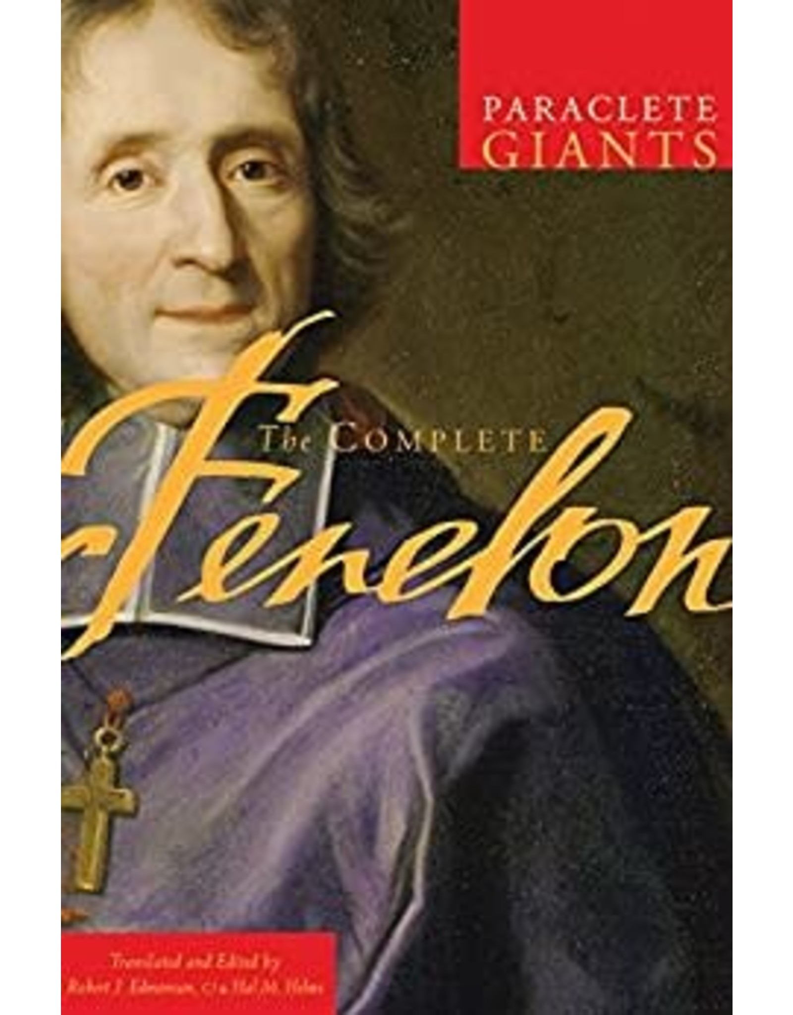 Paraclete Press The Complete Fenelon (Paraclete Giants Paperback Edition)