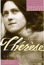 Paraclete Press The Complete Therese of Lisieux Translated by Robert J. Edmonson, CJ (Paraclete Giants Paperback Edition)