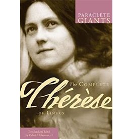 Paraclete Press The Complete Therese of Lisieux Translated by Robert J. Edmonson, CJ (Paraclete Giants Paperback Edition)