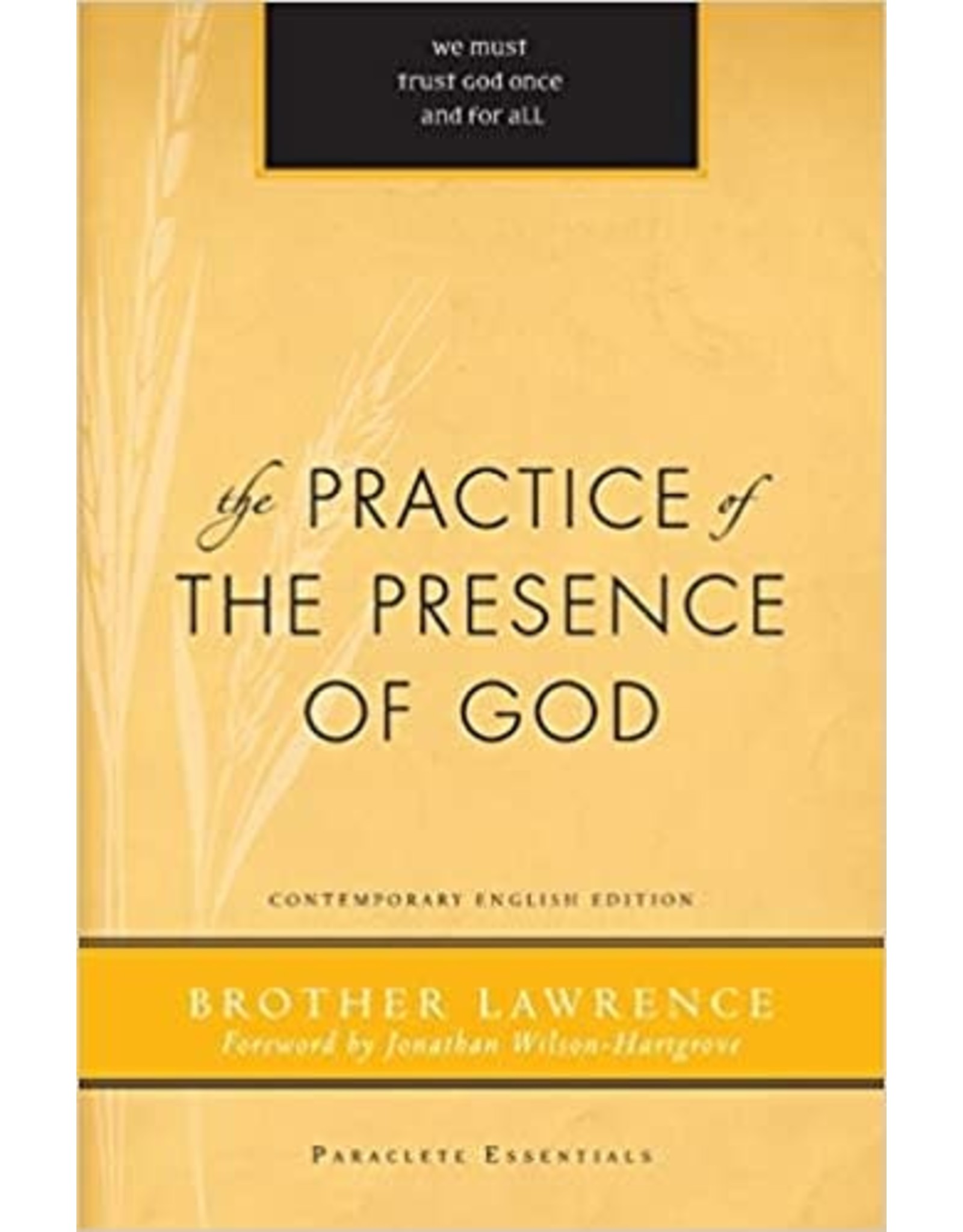 Paraclete Press The Practice of The Presence of God by Brother Lawrence