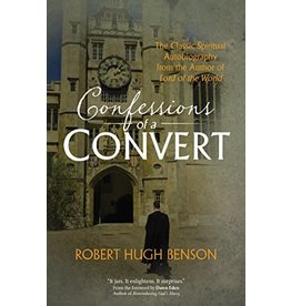 Ave Maria Press Confessions of a Convert by Robert Hugh Benson (Paperback)