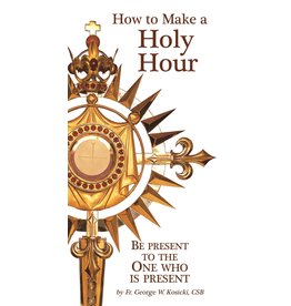 Association of Marian Helpers HOW TO MAKE A HOLY HOUR PAMPHLET