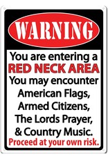 Rivers Edge Products Tin Sign 12"x17" - Red Neck Area
