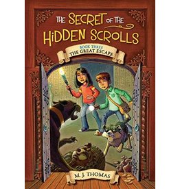 The Secret of the Hidden Scrolls: The Great Escape, Book 3 by M. J. Thomas (Paperback)