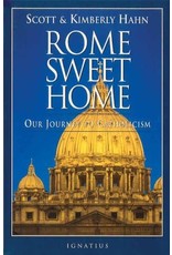 New Day Rome Sweet Home: Our Journey to Catholicism by Scott & Kimberly Hahn (Paperback)