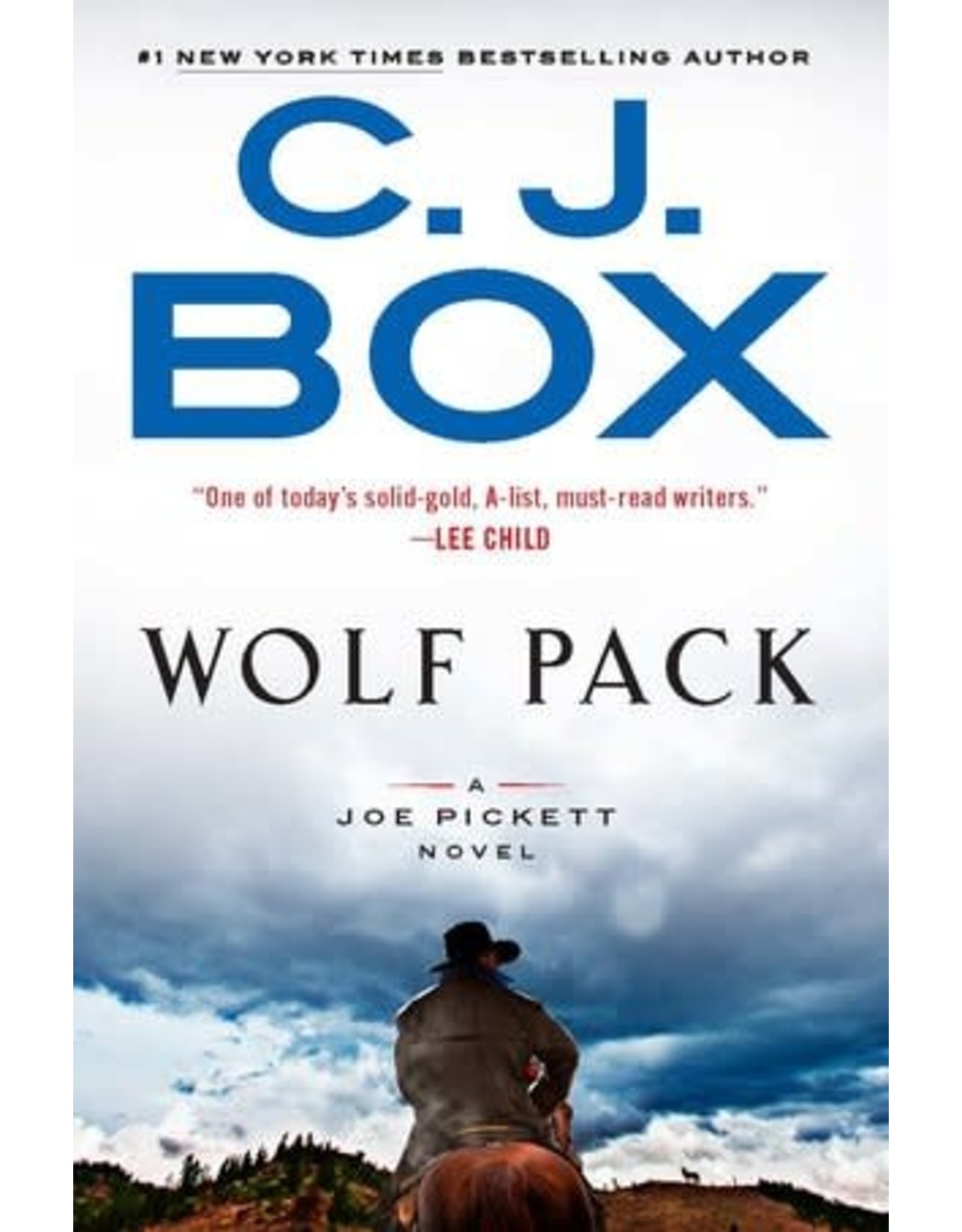 C. J. Box Wolf Pack - A Joe Pickett Novel by C. J. Box