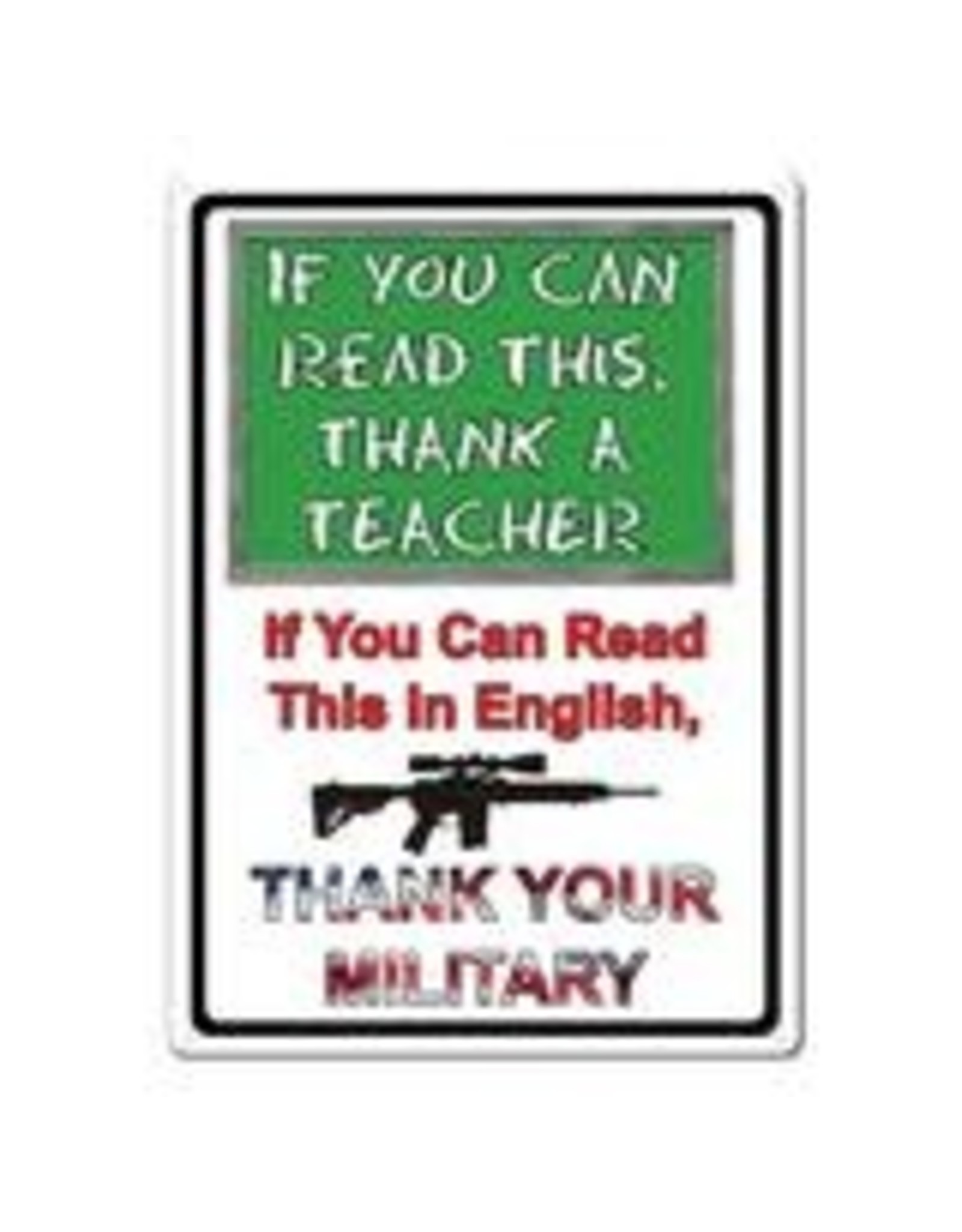 Rivers Edge Products Tin Sign 12"x17" -  If You Can Read