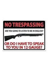 Rivers Edge Products Tin Sign 12in x 17in - No Trespass 12 Gauge
