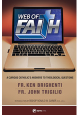 Sophia Press Web of Faith - Fr. Ken Brighenti and Fr. John Trigilio