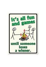 Rivers Edge Products It's all fun and games - Tin sign 12" x 17"