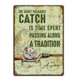 Rivers Edge Products Most Valuable Catch - Tin sign 12" x 17"