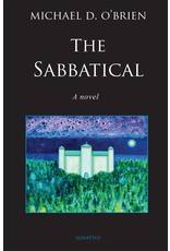 Ignatius Press The Sabbatical - Michael D. O'Brien