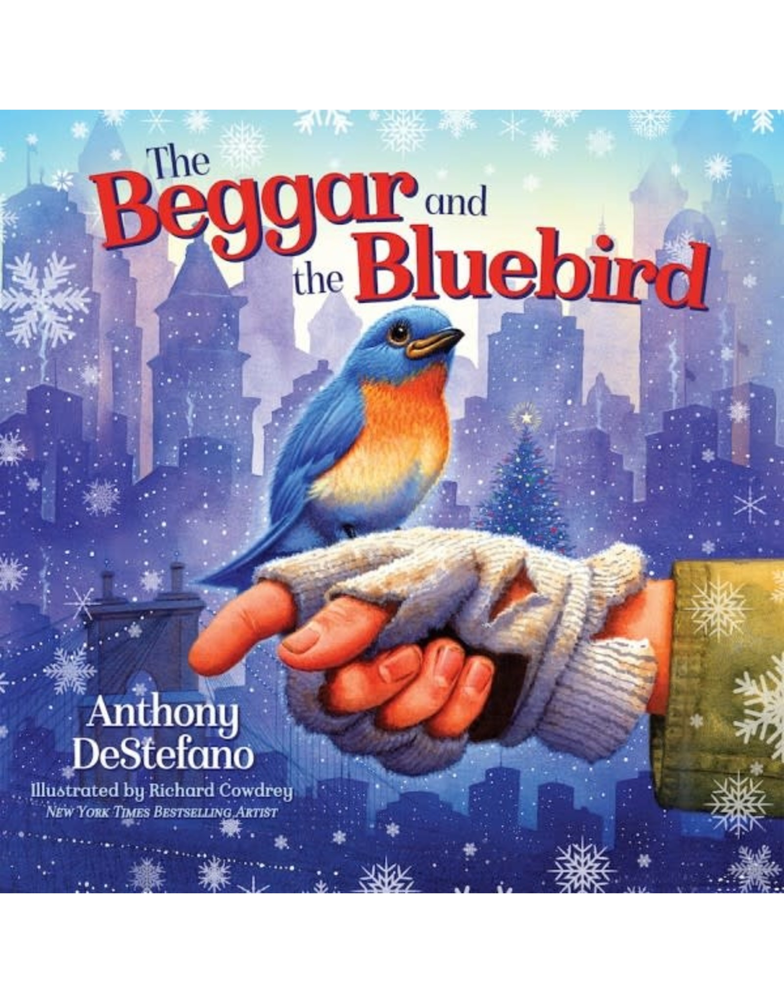 Sophia Press The Beggar and the Bluebird by Anthony DeStefano