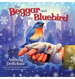 Sophia Press The Beggar and the Bluebird by Anthony DeStefano