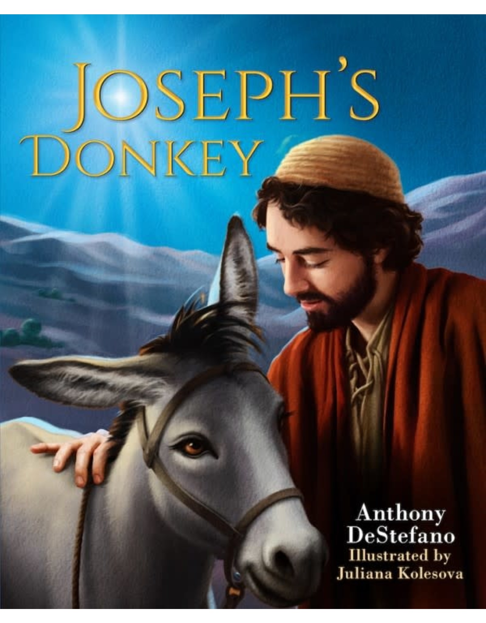 Sophia Press Joseph's Donkey by Anthony DeStefano