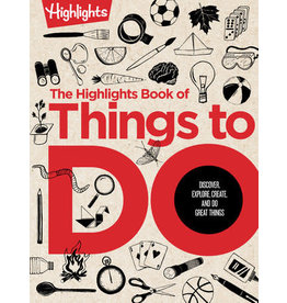 Highlights The Highlights Book of Things to Do - Hard Cover