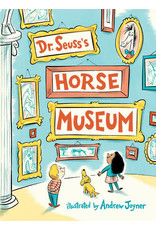Dr. Seuss Dr. Seuss's  - Horse Museum