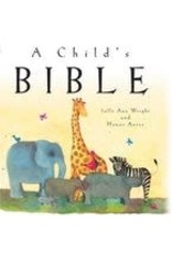 Paraclete Press A Child's Bible - Sally Ann Wright and Honor Ayres