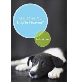 Paraclete Press Will I See My Dog  in Heaven?  By Jack Wintz (Softcover)