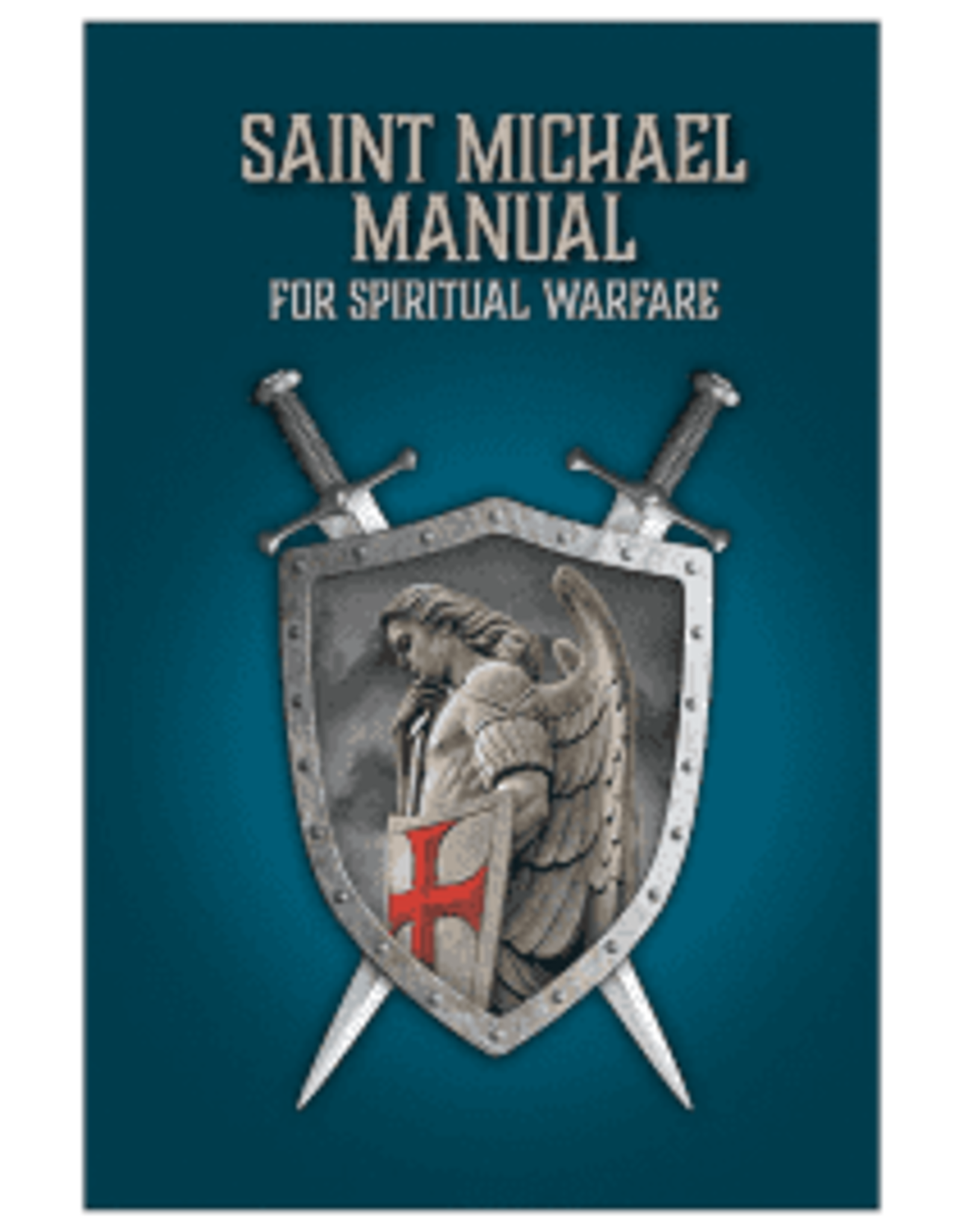 CBC-Aquinas Press Saint Michael Manual for Spiritual Warfare